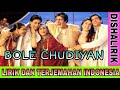 BOLE CHUDIYAN - LAGU INDIA - KAJOL - SHAHRUKH KHAN