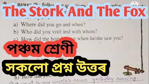 The Stork And The Fox  class 5 English Lesson 4.question answer activity no 9 to last