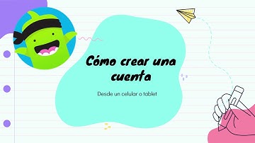 Tutorial 1. Cómo crear una cuenta en ClassDojo