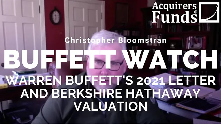 Buffett Watch: Chris Bloomstran on Buffett and Ber...