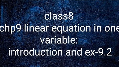 maths Rdsharma class8 chp9 linear equation in one variable: introduction and ex-9.2