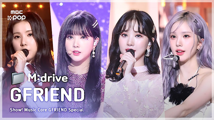 GFRIEND(여자친구).zip 📂 유리구슬부터 우리의 다정한 계절 속에까지 | Show! MusicCore