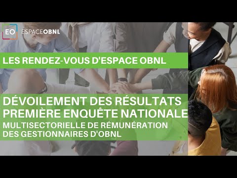 Résultats de la 1ère enquête nationale multisectorielle de rémunération des gestionnaires d'OBNL