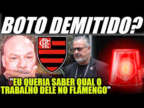 🚨BOTO DEMITIDO?