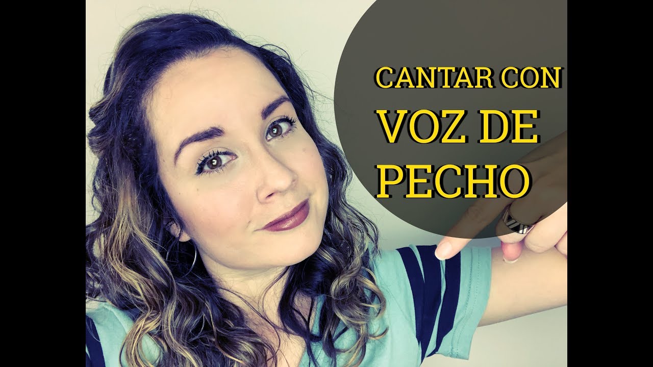Cómo cantar con VOZ DE PECHO | Aclaraciones y Ejercicios | DRA. VOZ ...