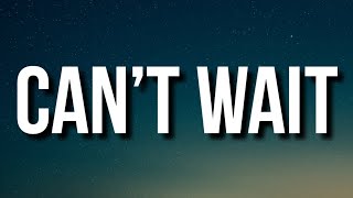 Doja Cat - Can’t Wait (Lyrics)