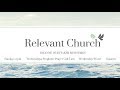 Relevant Church - PROPHETIC RELEASE