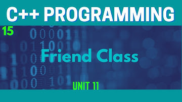 Friend Class in C++(Urdu/Hindi)