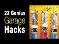 23 Garage Storage & Organization Hacks...