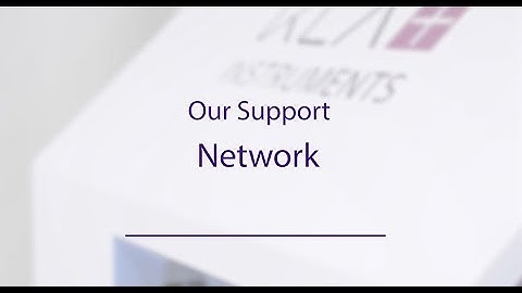 KLA Instruments Support and Service