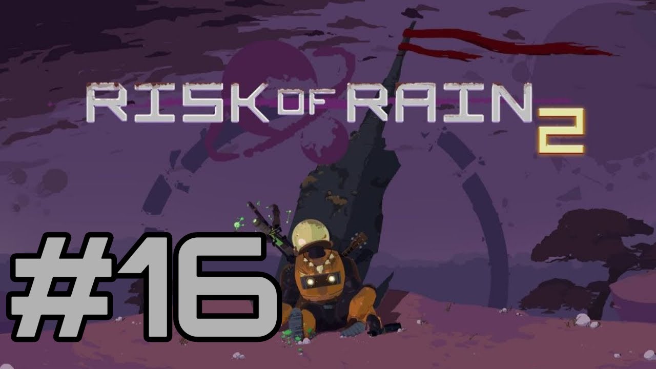 [Episode 16] Risk of Rain 2 PS4 Gameplay [Solo Monsoon Attempt]