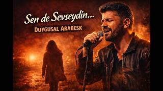 Gelsen Ne Olur, Kalsan Ne Olur… 💔 Duygusal Arabesk