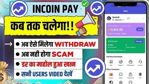 Incoin Pay Earning App | Incoin Pay App Withdrawal Problem | New Update Today Today Incoin Pay Scam