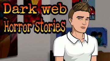 DISTURBING Dark Web Stories 2 animated