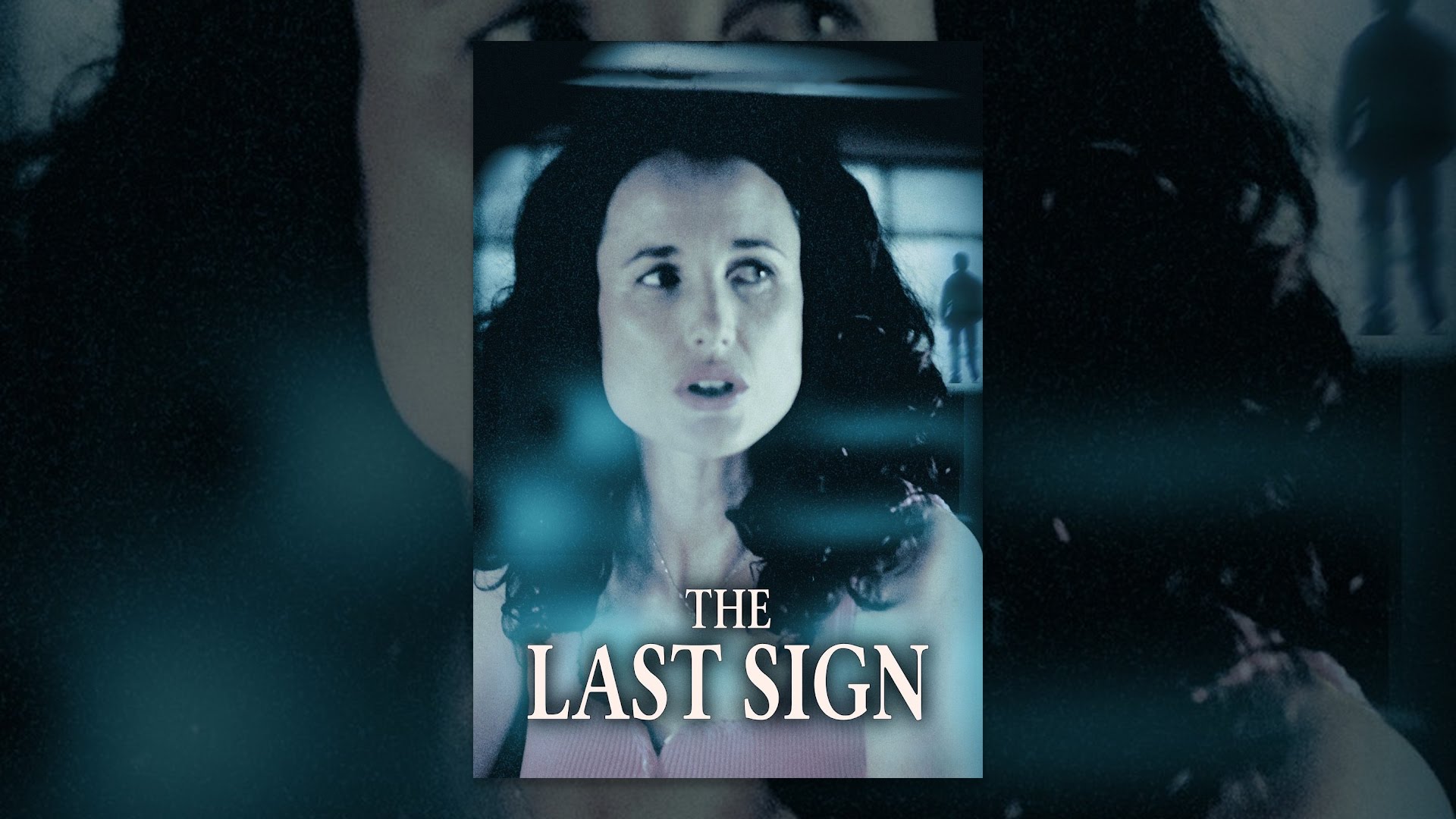 The Last Sign