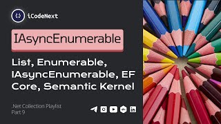 [Persian] IAsyncEnumerable vs Enumerable