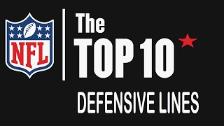 NFL Top 10 Defensive Lines