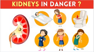12 Signs That Your Kidneys Need Help!