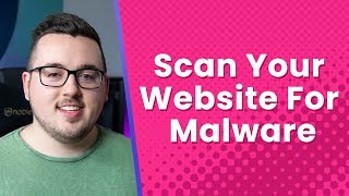 How To Scan Your WordPress Website For Hidden Malware
