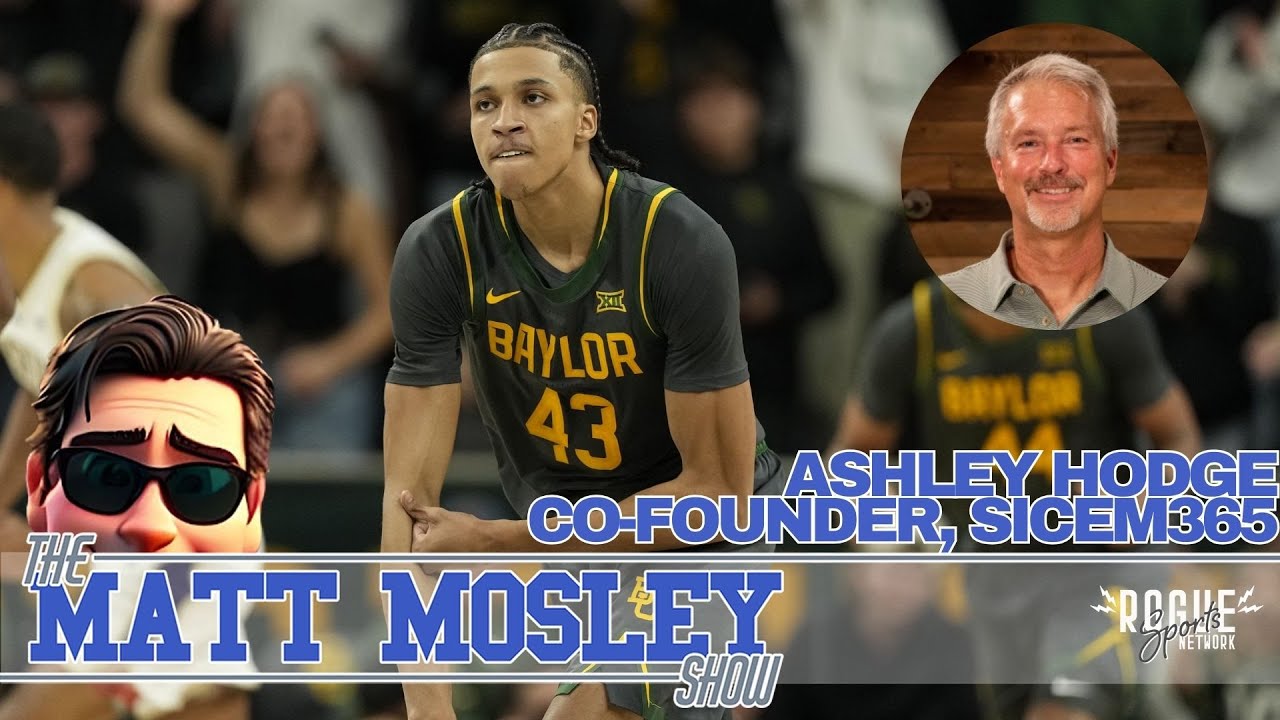 SicEm365's Ashley Hodge Loves Baylor's Athletic Director Hire and Bears Basketball Update!