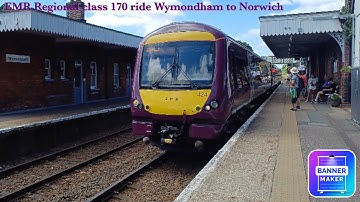 EMR regional class 170 ride Wymondham to Norwich
