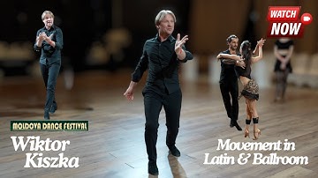 🔥 Rumba - Samba & Ballroom Dancing Lesson with Wiktor Kiszka | Moldova Dance Festival 🔥