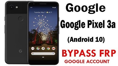Google Pixel 3a FRP/Google Lock Bypass (Android 10) without PC Work 100%