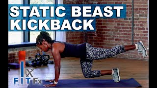 Static Beast Kickback