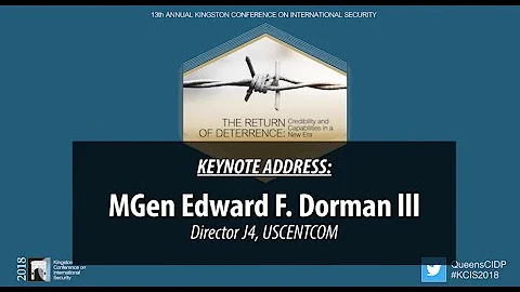 KCIS 2018  Keynote Address by MGen Edward F. Dorma...