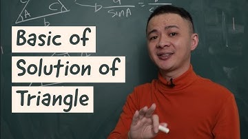 Try to help you understand Solution of Triangle