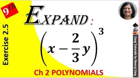 Write the following cubes in expanded form (𝑥−2/3𝑦)3 | Expand (𝑥−2/3𝑦)3 | Class 9 Maths Chapter 2