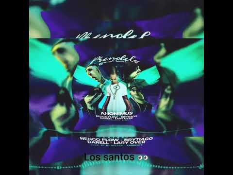 Anonimus - Prendelo (Remix) Feat Lary Over, Darell, Ñengo Flow, Brytiago