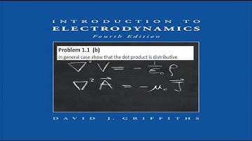 Intro to Electrodynamics ( 4th edition ) chapter 1 problem 1.1 (b) Dot product is distributive.