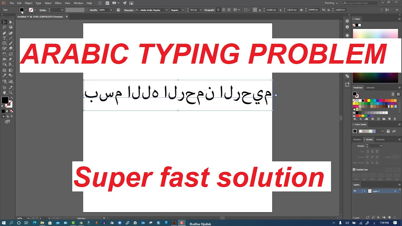 Fixing Arabic Fonts Typing Problem In Adobe Illustrator|Super Fast 🔥🔥🔥