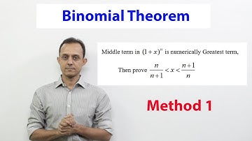 Numerically greatest term: SE 2: Middle term is numerically greatest term in the exp of (1+x)^2n