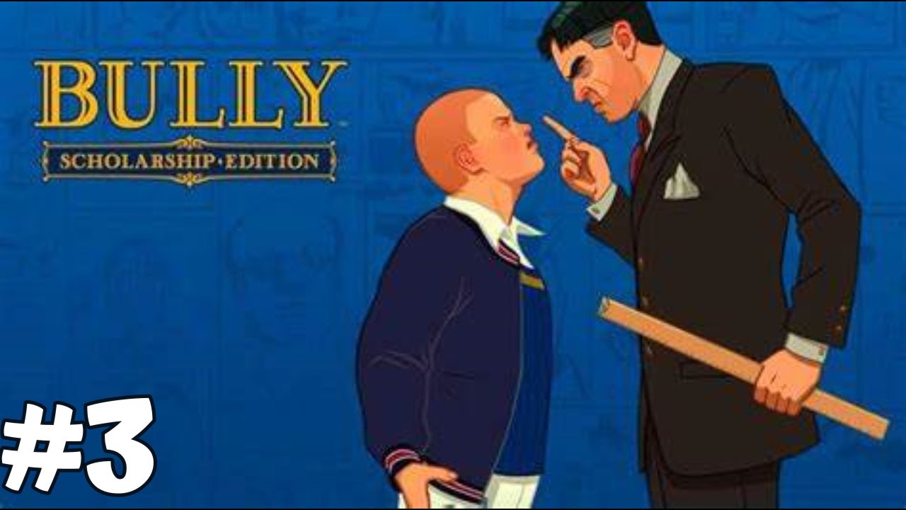 Bully: Scholarship Edition Walkthrough Gameplay Part 3 - YouTube