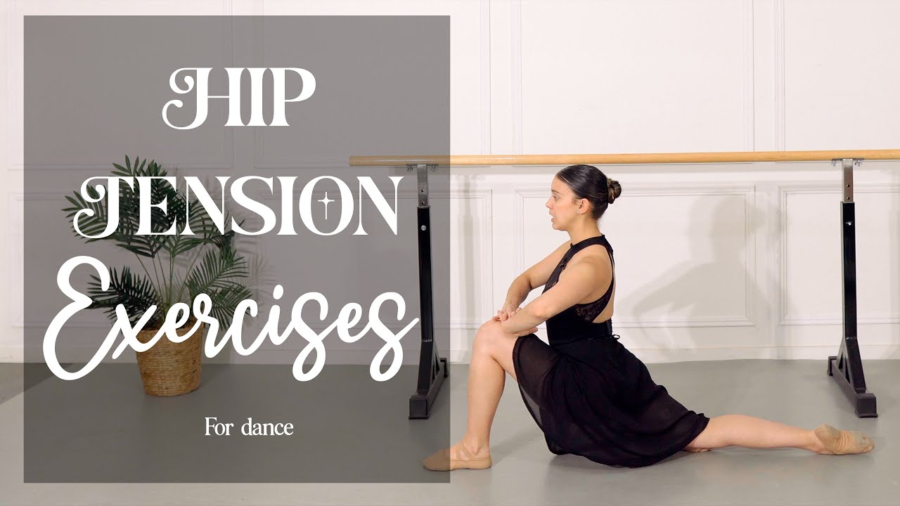 Упражнения на напряжение бёдер для танцев | Учебные пособия по балету для всех 2025