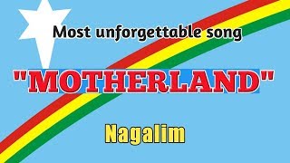 Video thumbnail of ""MOTHERLAND"- Most patriotic song | Nagalim |"