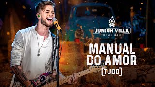 Junior Villa - MANUAL DO AMOR (Tudo) (DVD Ao Vivo e de Boa)