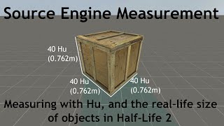 Source Engine Measurements