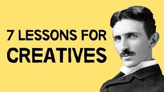 7 Lessons For Creatives From Nikola Tesla