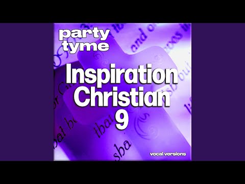 When It's My Time (made popular by The Crabb Family) [vocal version]