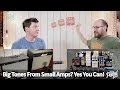 That Pedal Show – Big Tones From Small Amps? Yes You Can!