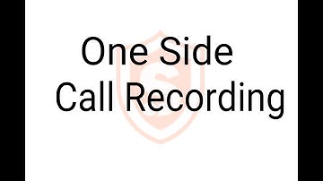 Call Recording One Side Issue