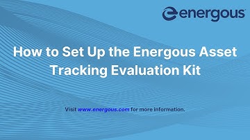 Energous Asset Tracking Evaluation Kit Setup