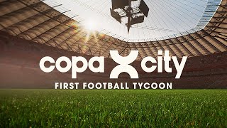 Copa City - reveal cinematic trailer