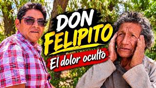 The Silence of the Mountain HIDES Don Felipito's PAIN