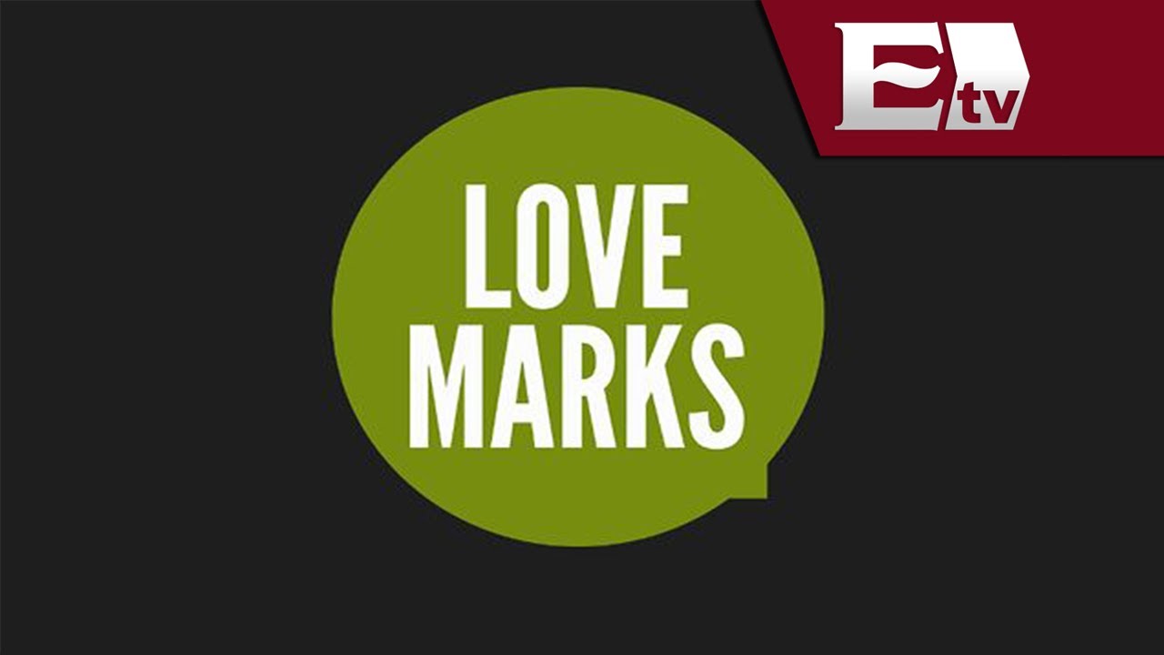 Empresas más amadas por la gente, Lovemarks / Rodrigo Pacheco
