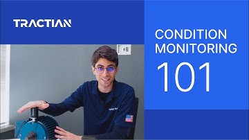 Tractian Condition Monitoring 101