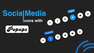 Social Media Icons with Popups | #html  #css